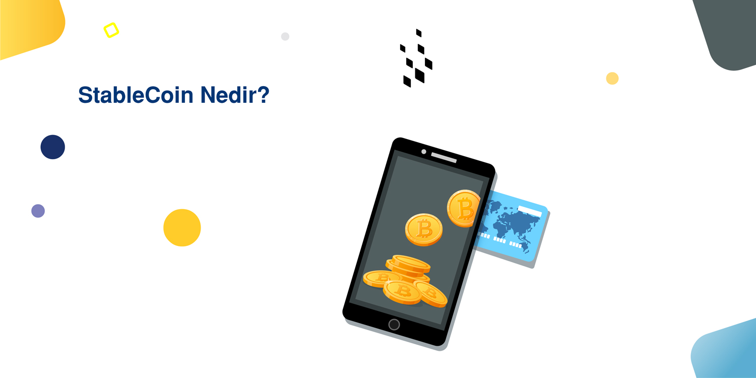 StableCoin Nedir?